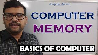 COMPUTER MEMORY || TYPES OF MEMORY || MEASURING COMPUTER MEMORY