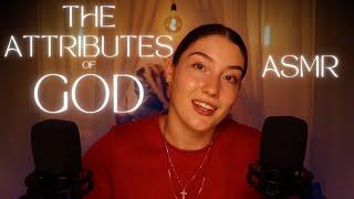 ASMR Bible Study   The Attributes of God - Part 1