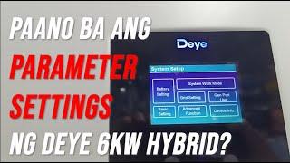 Deye 6KW Hybrid Inverter Parameter Settings
