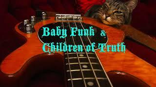 BABY FUNK & CHILDREN OF TRUTH: "You Kno Who" 2024