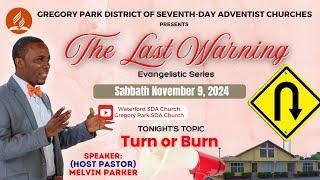 The Last Warning Evangelist Series - Sabbath November 11, 2024