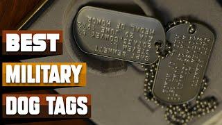 Best Military Dog Tag In 2024 - Top 10 Military Dog Tags Review