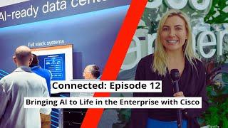 Cisco: Beyond the Internet, Leading in AI - Six Five Connected