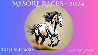 MYSORE RACE TIPS | 20/09/2024 | MYSORE RACE SELECTIONS | MYSORE RACES 2024 | .