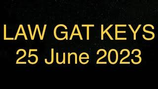 Law GAT keys  25 June 2023