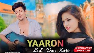 Yaaron Sab Dua Karo | Stebin Ben | Cute Love Story| New Hindi Song 2024 | PRASV