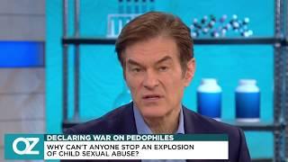 Dr. Oz - Declaring War on Pedophiles (part 2)