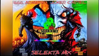 666 ARMADA  JOKER CARTEL MIX 2K22 BY [SELEKTA MIX] Ep1