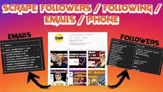 How to scrape emails/followers/phone numbers from any user in Instagram