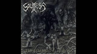 Soulless - The Darkening Of Days (1999) [Melodic Death/Thrash Metal]