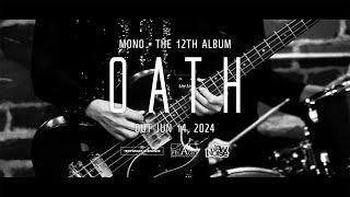 MONO 12th Album "OATH" (Official Teaser)