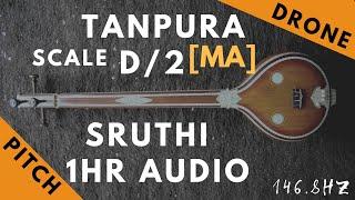 Tanpura Sruthi - Drone - D Scale or 2 Kattai - Ma (Madhyamam/ Madhyam) - 146.8Hz