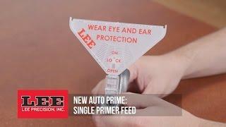 Lee New Auto Prime, Single Primer Feed