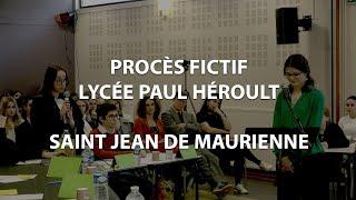 Procès fictif au Lycée Paul Héroult - Saint Jean de Maurienne