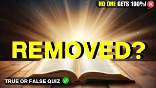 BANNED from the Bible! (True or False Bible Quiz)