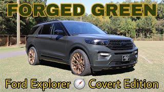 This FORGED GREEN is AMAZING on a FORD Explorer Covert Edition