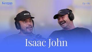 #86 Isaac John: Building YKTR, Owning Your Story and Risk & Reward