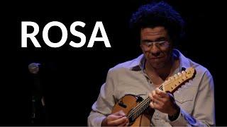 ROSA |  PIXINGUINHA |  HAMILTON DE HOLANDA & STEFANO BOLLANI | LIVE