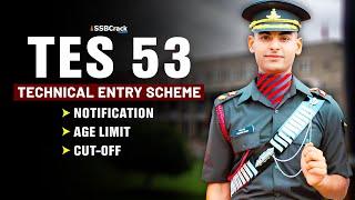 TES 53 Notification Technical Entry Scheme Indian Army