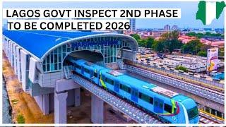 UPDATE! LAMATA Inspects Blue Rail Line Phase 2, Ahead of 2026 Delivery