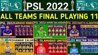 PSL 2022 All Teams Final Playing 11 | Cricket With Mz