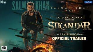 Sikandar : Official Trailer | Salman Khan | Sajid Nadiadwala | AR Murgadas | Sikandar Trailer | 2025