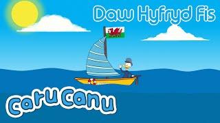 Caru Canu | Daw Hyfryd Fis (Welsh Children's Song)