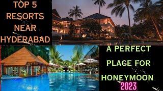 TOP 5 RESORTS IN HYDERABAD TELANGANA #hyderabadresorts I Telangana, India.