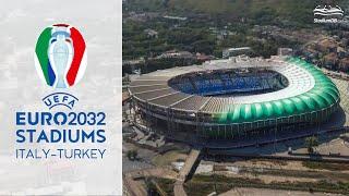  UEFA Euro 2032 Stadiums: Italy-Türkiye