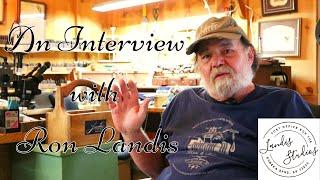 Interview with Master Engraver Ron Landis