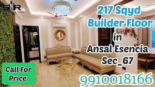 217 Sq yards| Gurgaon Builder Floor | Gated | Ansal Essencia Sector-67 | Near Golf Course Ext. Road