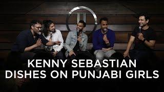 Kenny Sebastian Dishes on Punjabi Girls | Brownish Comedy