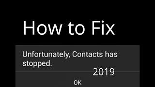 How to fix unfortunately contacts has stopped solution 2019 | Tomal's Guide