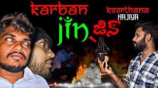 karban jin in keerthana najiya location|ghost hunting | jin part 3