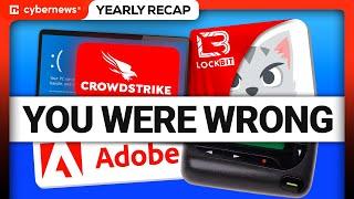 2024 Cyber-Stories That You Got Wrong | Yearly Recap