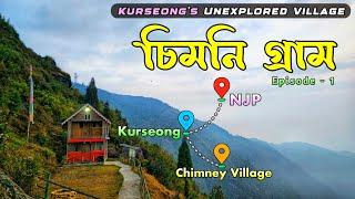 Chimney Village | Kurseong Tour | Darjeeling | Chimney Farmstay | North Bengal Offbeat Tourist Spot