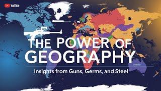 The Power of Geography: Insights from Guns, Germs, and Steel । Book Bytes