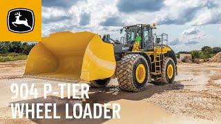 Purpose-Built Performance | John Deere 904 P-Tier Wheel Loader