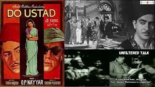 Do Ustad Movie 1959 | Unfiltered Talk | Raj Kapoor | Sheikh Mukhtar | Madhubala | Angry Young Man