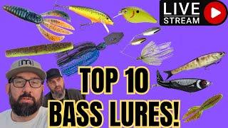 (LIVE) Top 10 BEST Bass Lures EVER!