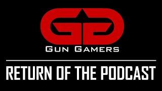 The Return of the Gun Gamers Podcast! | 2024 year in review