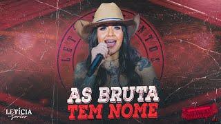 Letícia Santos - As Bruta Tem Nome (DVD "Para Ouvir Em Qualquer Lugar 3")