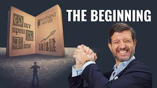 The Story Of Investment Mastery | The Beginning: Part 1