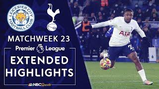Leicester City v. Tottenham Hotspur | PREMIER LEAGUE HIGHLIGHTS | 1/19/2022 | NBC Sports