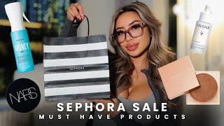 SEPHORA SALE | Must Have Products