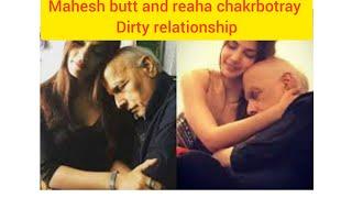 mahesh butt aur reha chakrbotray relationship