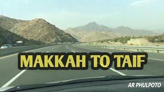 AMAZING ROAD TRIP MAKKAH TO TAIF