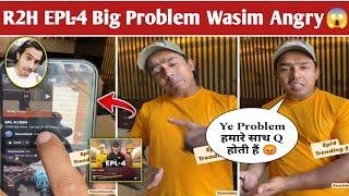 Round2hell EPL-4 Video Big Problem Youtube Trending wasim On EPL 4, Zayn Saifi, Nazim