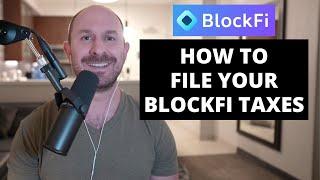 BlockFi TAXES Explained: Cost Basis, Capital Losses & Everything You Need To Know w/ @cryptotaxgirl