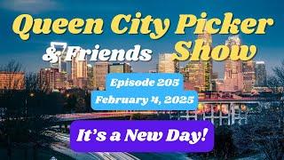 Queen City Picker and Friends Show    ep.205